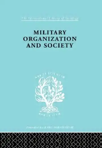 Cover of Military Organization and Society