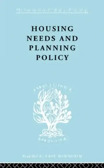 Cover of Housing Needs and Planning Policy