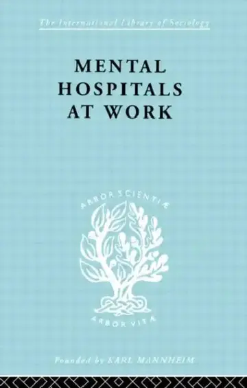 Cover of Mental Hospitals at Work