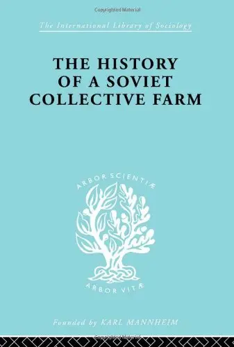 Cover of History of a Soviet Collective Farm