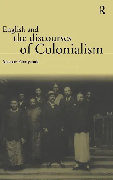 Cover of English and the Discourses of Colonialism