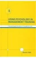 Cover of Using Psychology in Management Training