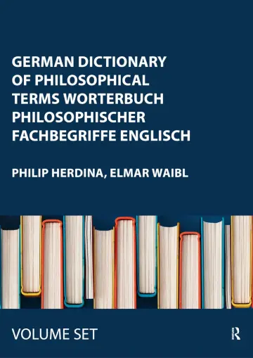 Cover of German Dictionary of Philosophical Terms Worterbuch Philosophischer Fachbegriffe Englisch
