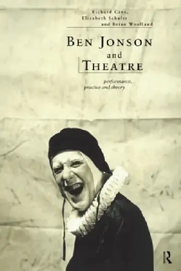 Cover of Ben Jonson and Theatre