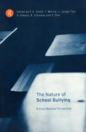 Cover of The Nature of School Bullying