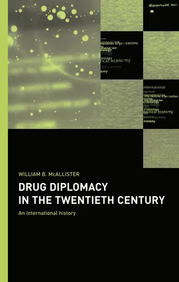 Cover of Drug Diplomacy in the Twentieth Century