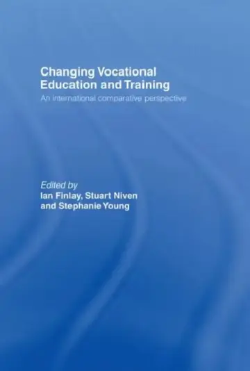 Cover of Changing Vocational Education and Training