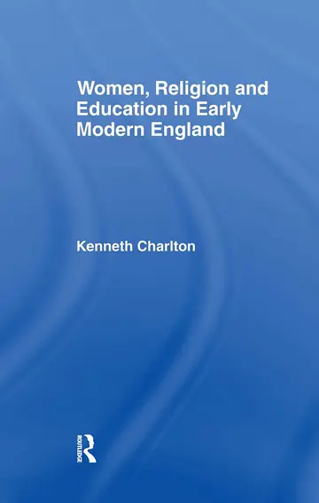 Cover of Women, Religion and Education in Early Modern England