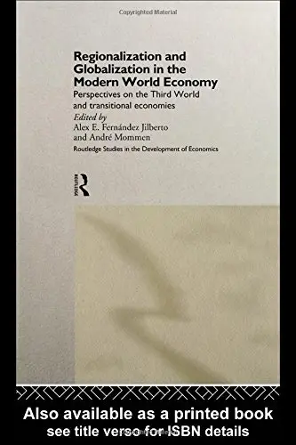 Cover of Regionalization and Globalization in the Modern World Economy