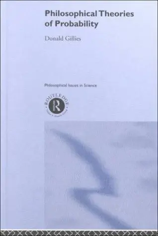 Cover of Philosophical Theories of Probability