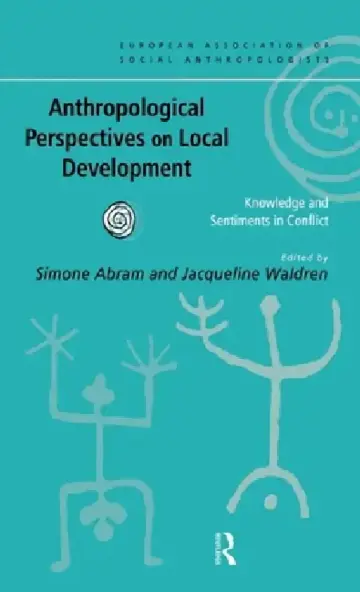 Cover of Anthropological Perspectives on Local Development