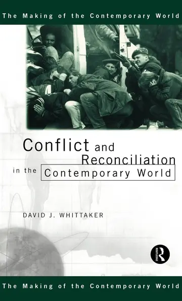Cover of Conflict and Reconciliation in the Contemporary World