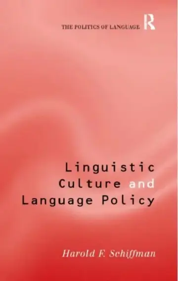Cover of Linguistic Culture and Language Policy