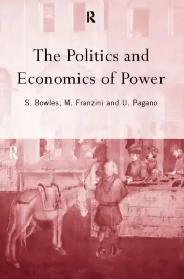 Cover of The Politics and Economics of Power