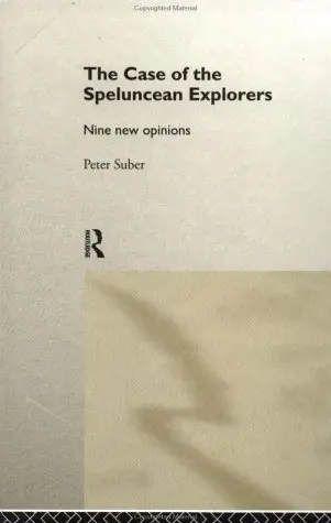 Cover of The Case of the Speluncean Explorers