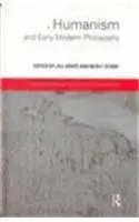Cover of Humanism and Early Modern Philosophy