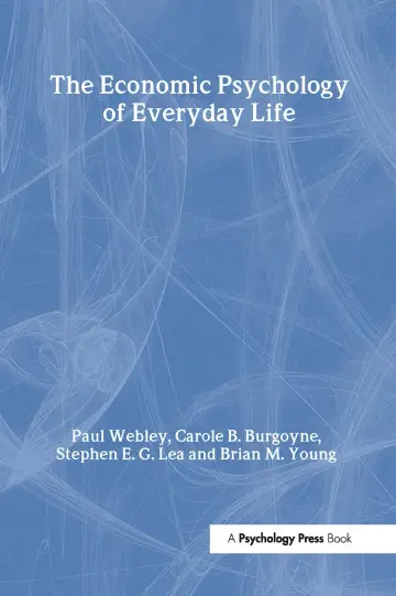 Cover of The Economic Psychology of Everyday Life