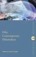 Cover of Fifty Great Contemporary Filmmakers