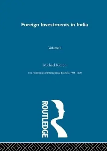 Cover of Foreign Investments in India