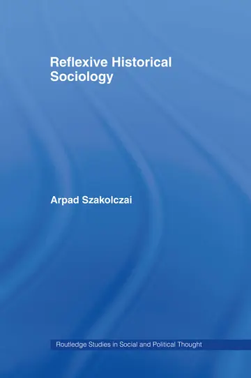 Cover of Reflexive Historical Sociology