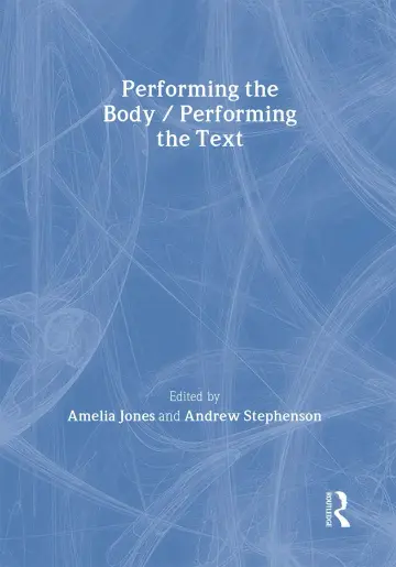 Cover of Performing the Body/Performing the Text
