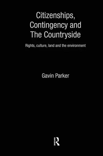 Cover of Citizenships, Contingency and the Countryside