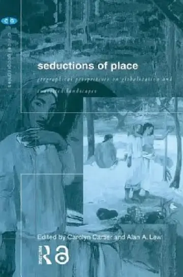 Cover of Seductions of Place