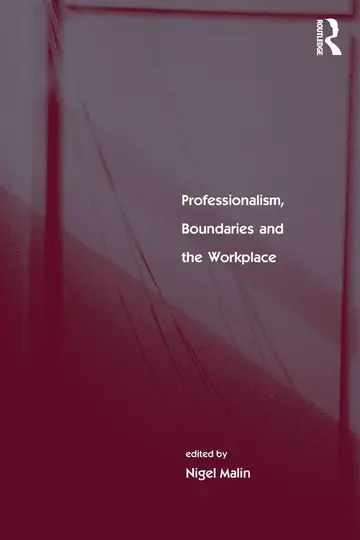 Cover of Professionalism, Boundaries and the Workplace