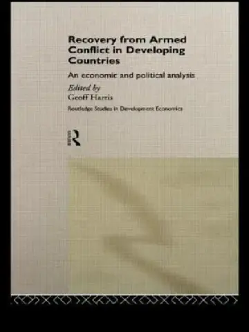 Cover of Recovery from Armed Conflict in Developing Countries