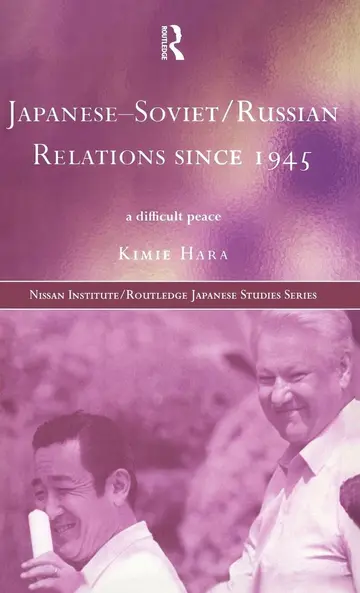 Cover of Japanese-Soviet/Russian Relations Since 1945