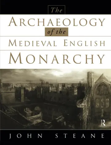 Cover of Archaeology of the Medieval English Monarchy
