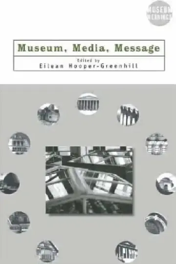 Cover of Museum, Media, Message