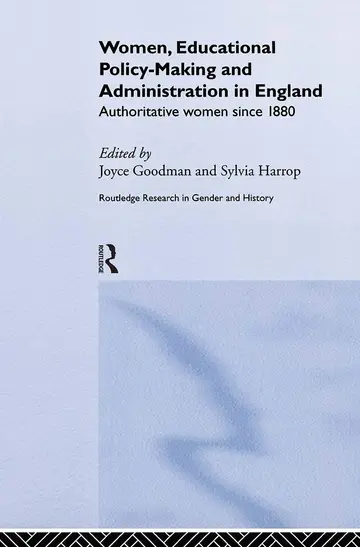 Cover of Women, Educational Policy-Making, and Administration in England