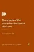 Cover of Growth of the International Economy 1820-2000