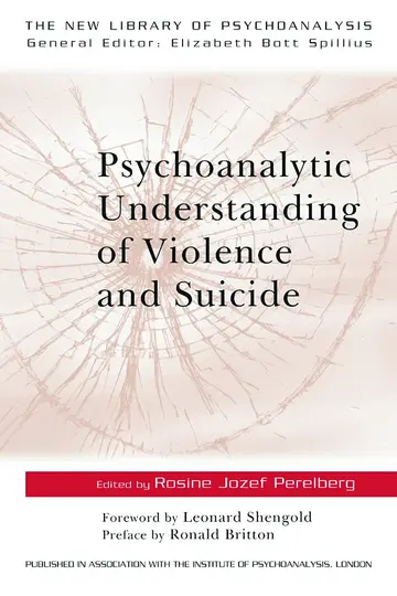 Cover of Psychoanalytic Understanding of Violence and Suicide