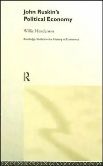 Cover of John Ruskin's Political Economy