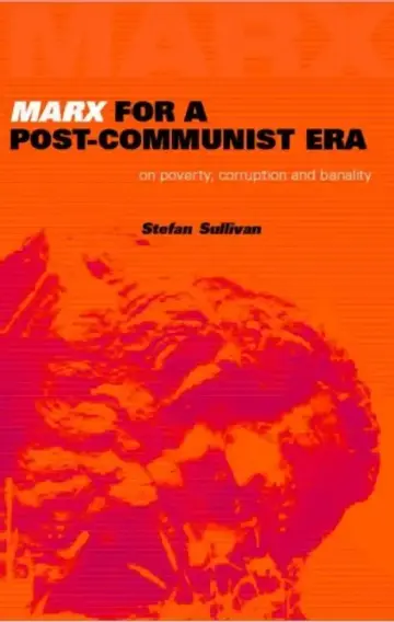 Cover of Marx for a Post-Communist Era