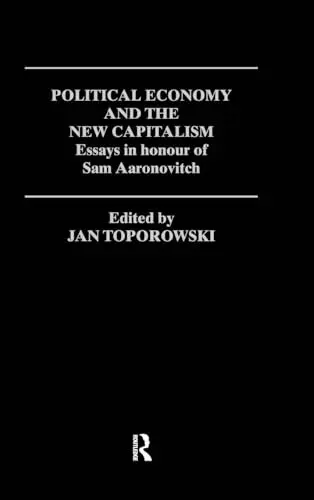 Cover of Political Economy and the New Capitalism