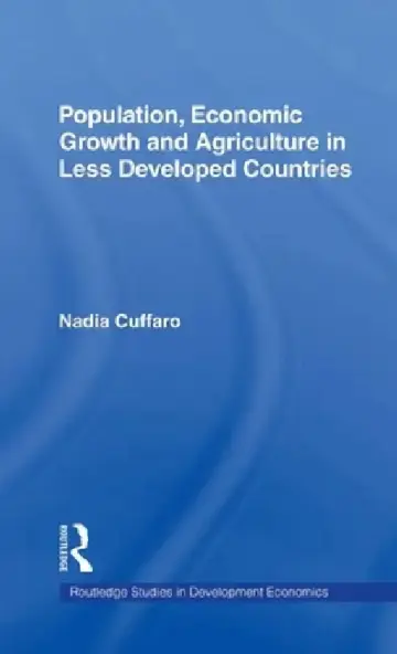 Cover of Population, Economic Growth and Agriculture in Less Developed Countries
