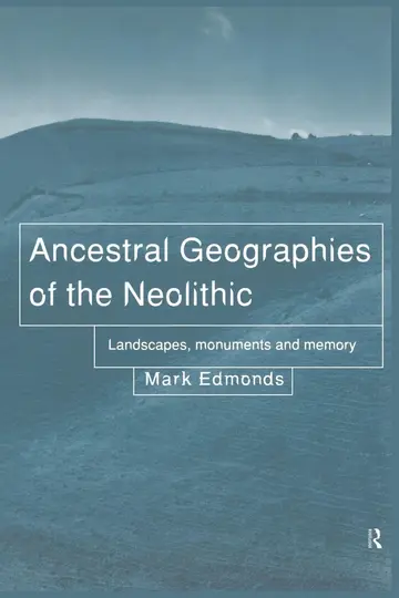Cover of Ancestral Geographies of the Neolithic