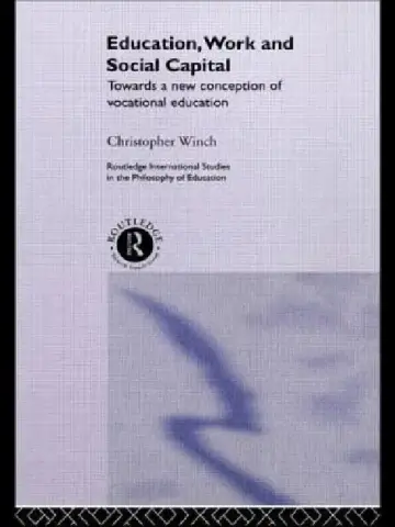 Cover of Education, Work and Social Capital