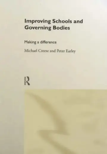 Cover of Improving Schools and Governing Bodies