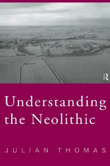 Cover of Understanding the Neolithic