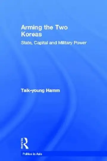 Cover of Arming the Two Koreas