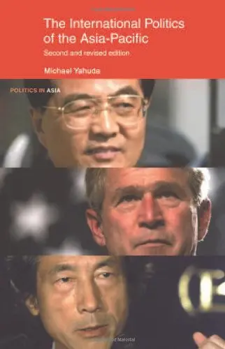 Cover of The International Politics of the Asia Pacific