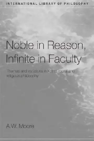 Cover of Noble in Reason, Infinite in Faculty
