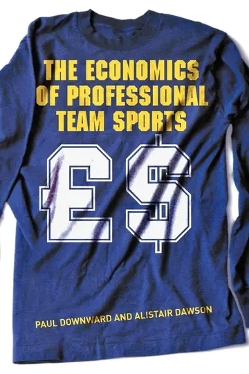 Cover of The Economics of Professional Team Sports