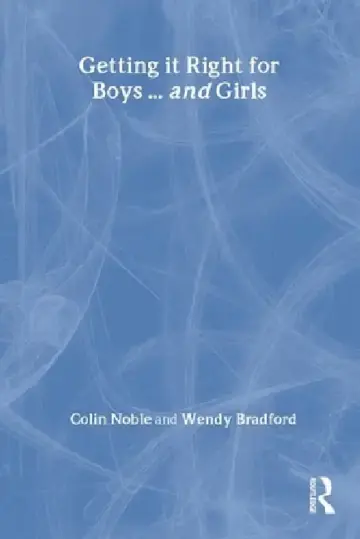 Cover of Getting it Right for Boys ... and Girls