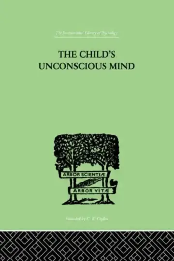 Cover of The Child's Unconscious Mind