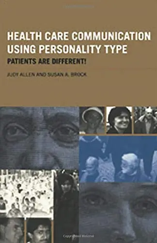 Cover of Health Care Communication Using Personality Type